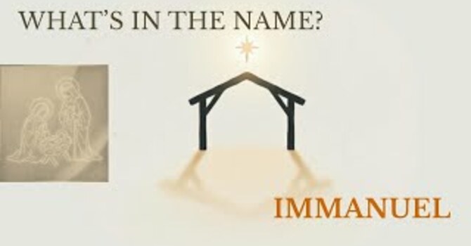 What's in the Name? Immanuel