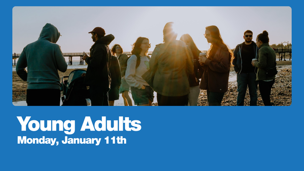 Young Adults - We Missed You!