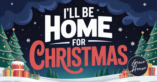 I'll be Home for Christmas