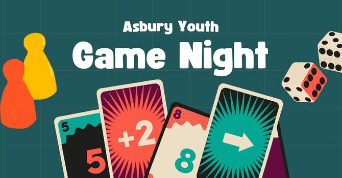 Asbury Youth Game Night