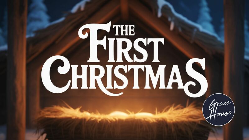 The First Christmas