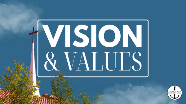 Vision & Values