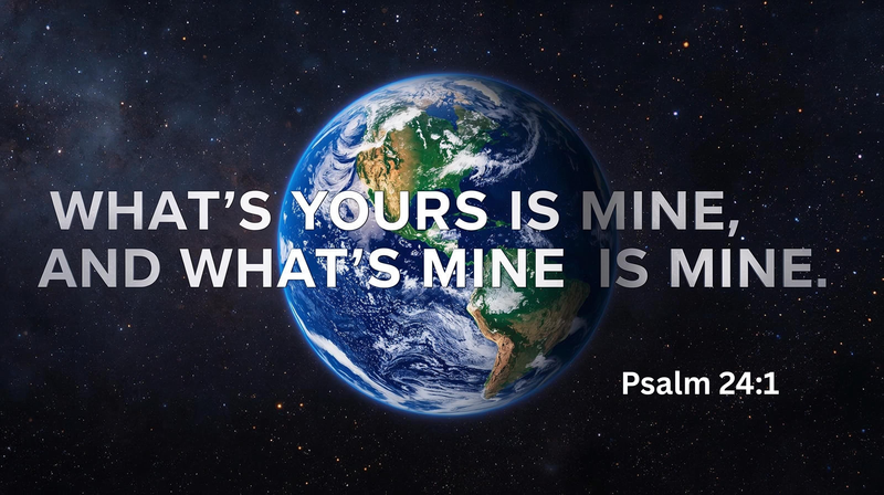 What's Yours is Mine and What's Mine is Mine