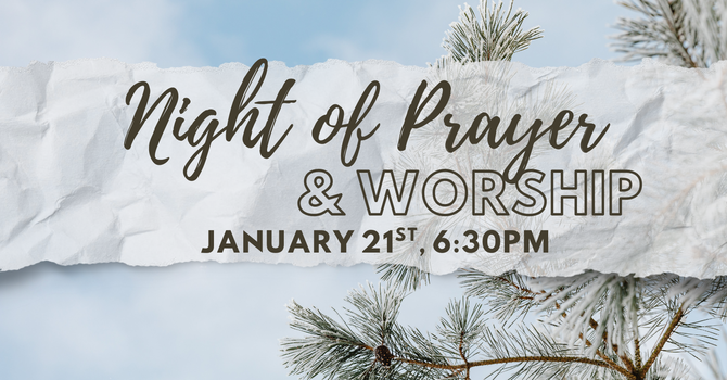 Night of Prayer & Worship