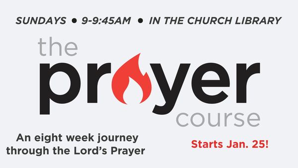 The Prayer Course - Adult Ed