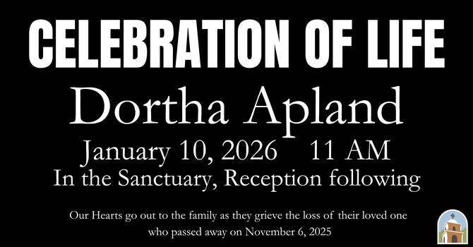 Dortha Apland Celebration of Life