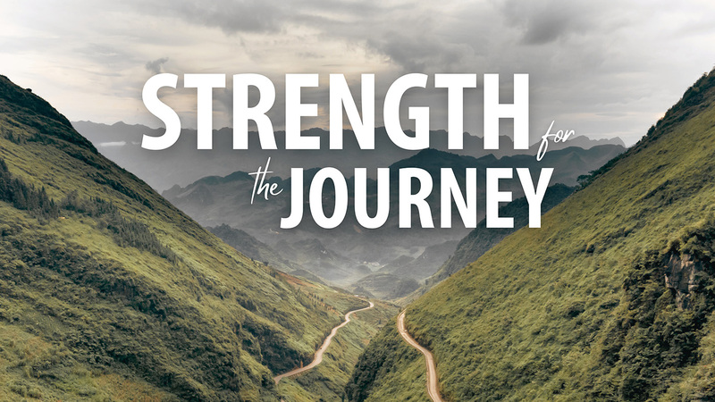 Strength for the Journey
