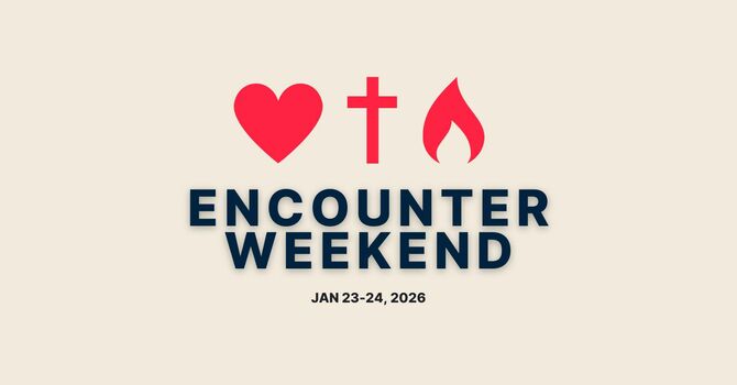 Encounter Weekend