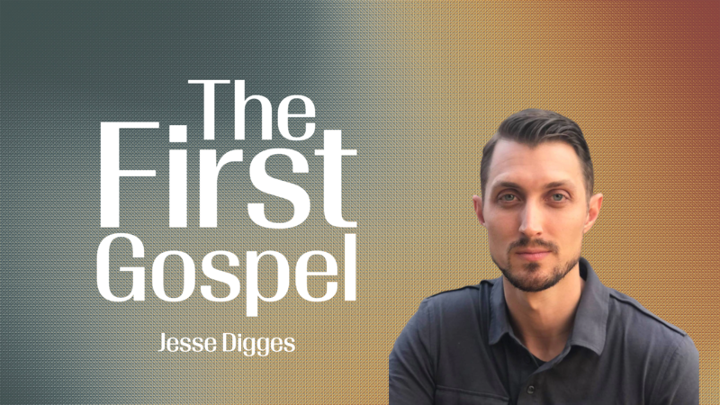 The First Gospel Part 2
