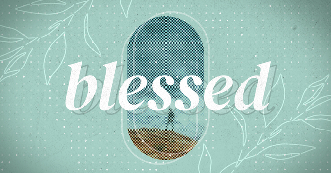 We Are Blessed to Be a Blessing: image