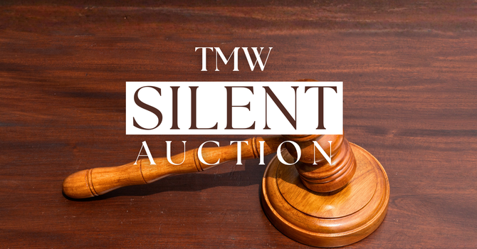 TMW Silent Auction