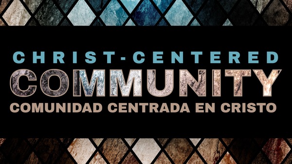 Christ-centered Community
