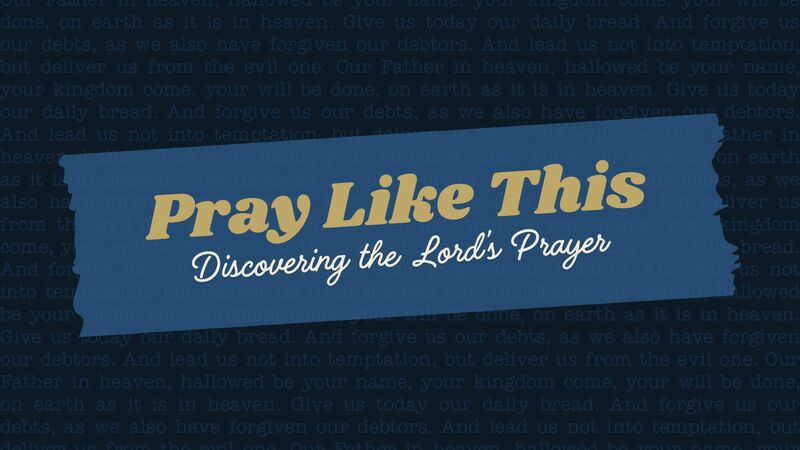 Pray Like This