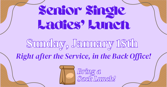 Senior Singles' Lunch!