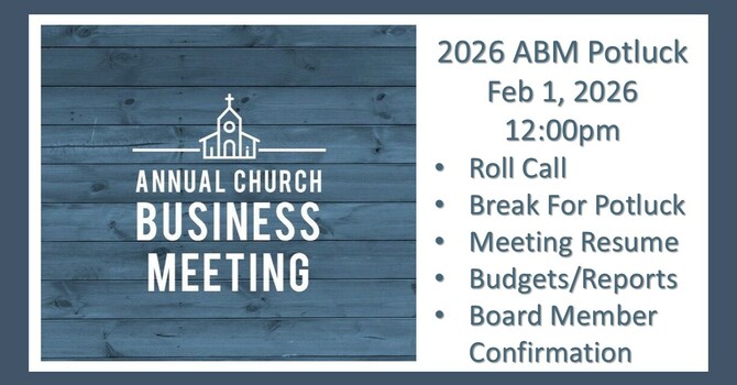 Annual Business Meeting and Potluck Fellowship