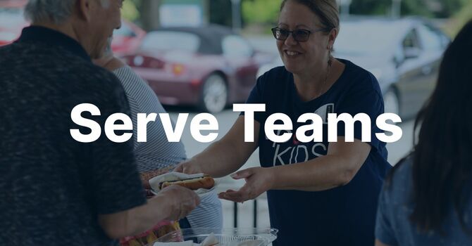 SERVE TEAMS