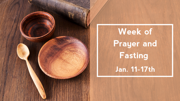 Prayer and Fasting Week - 2026