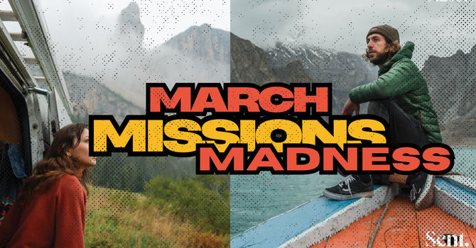 March Missions Madness