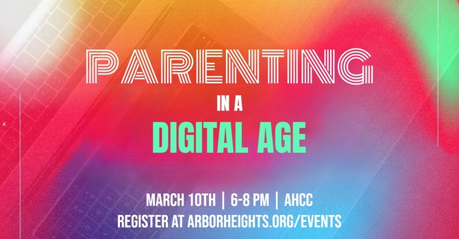 Parenting in a Digital Age
