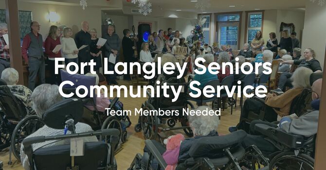 Fort Langley Seniors Community Service