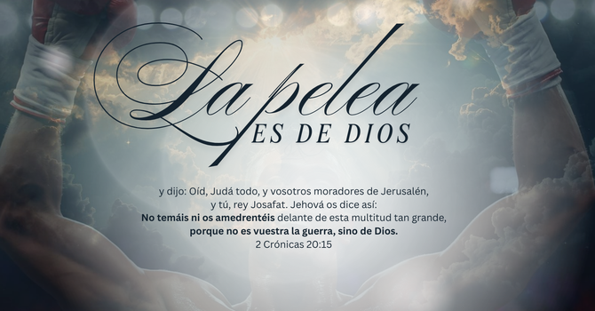 La pelea es de Dios. image