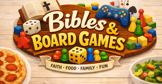 Bibles & Board Games