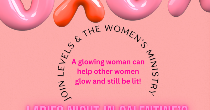 Ladies Night In Galentine's Edition