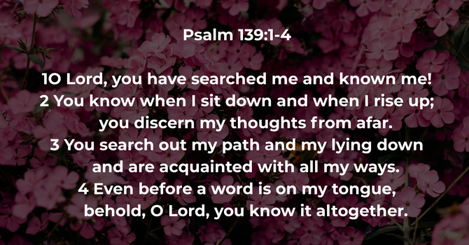 Psalm 139:1-4 image