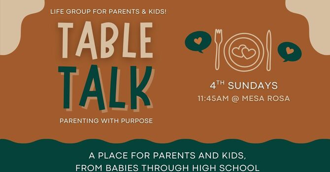 Table Talk - Parenting with Purpose