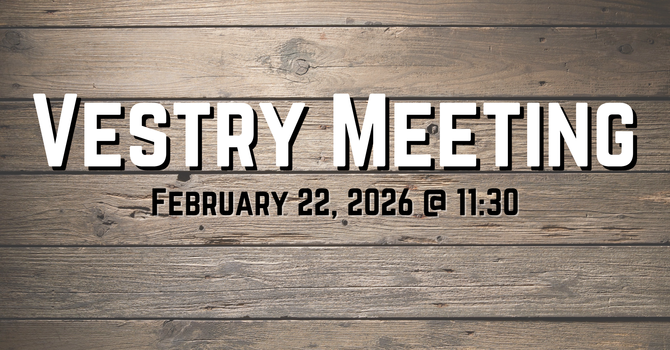 Vestry Meeting