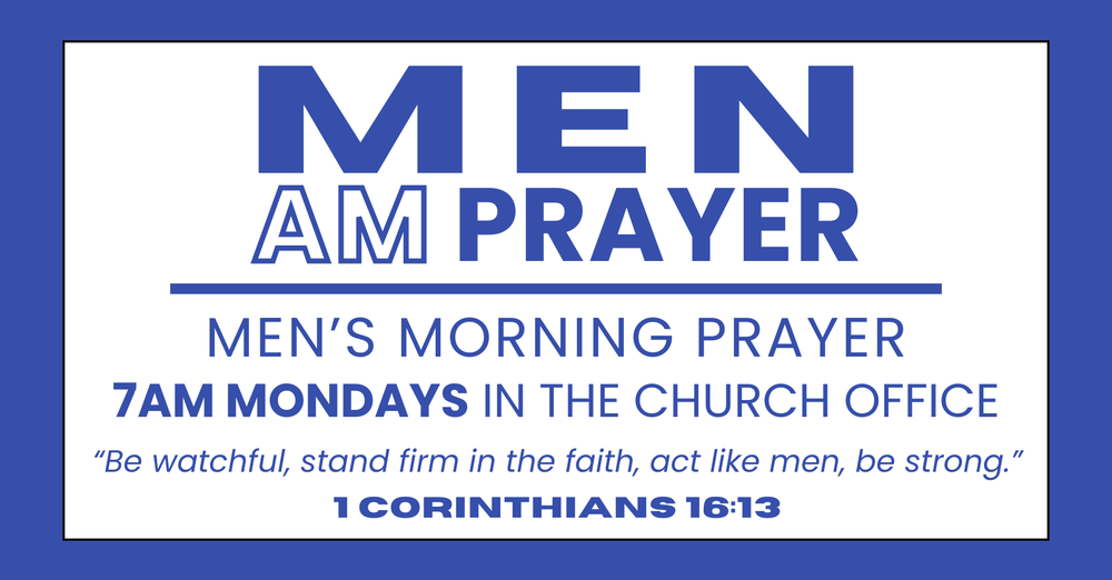 Men's Monday Morning Prayer