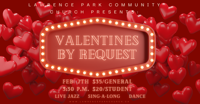 Valentines by Request!