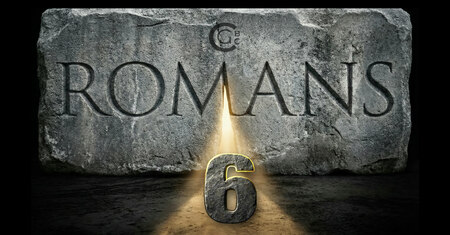 Romans Chapter 6