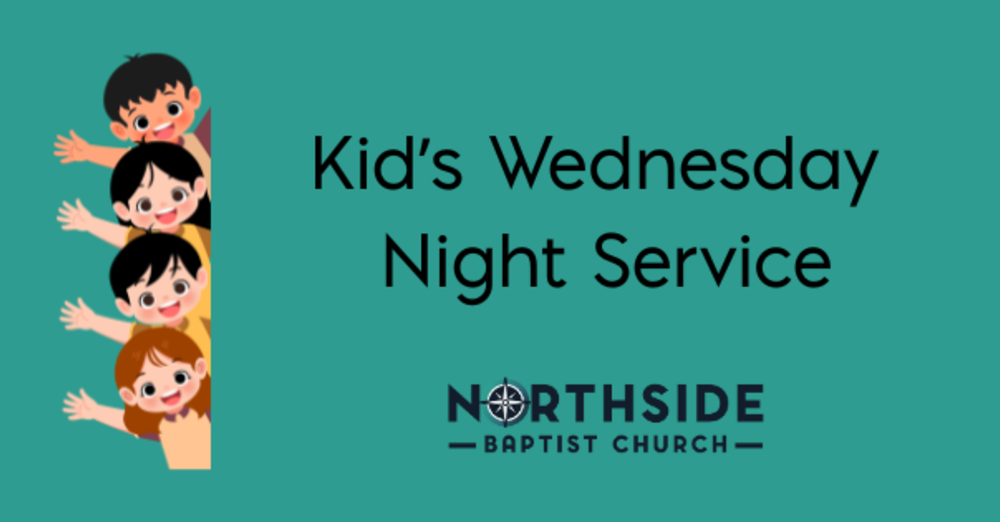 Kid's Wednesday Night Service