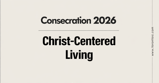 Consecration 2026