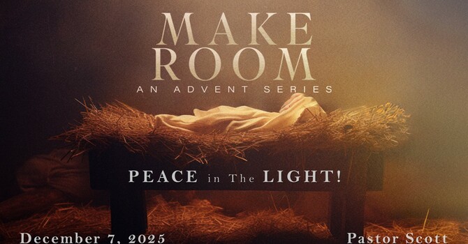Make Room Advent Series Part 2 
