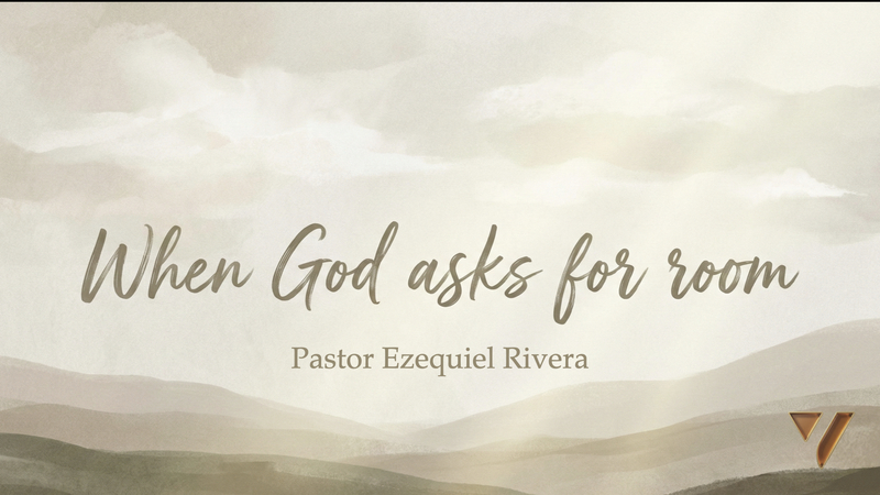 When God Asks For Room