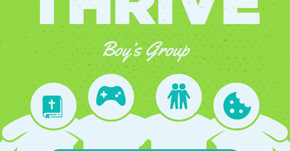 Thrive (Boy's Group)