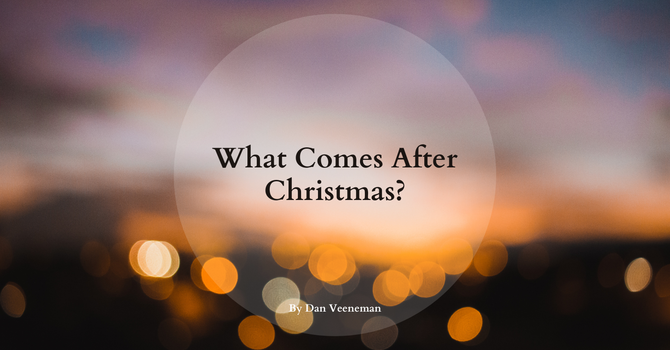 What Comes After Christmas? image
