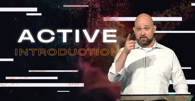 Active (Introduction)