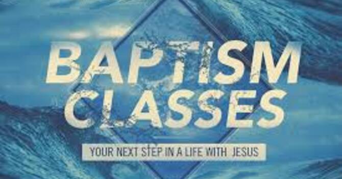 CBC Offers Adult and Children Baptism Classes
