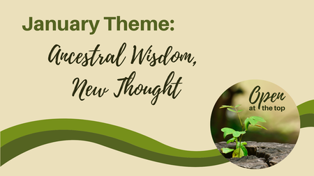 Ancestral Wisdom, New Thought