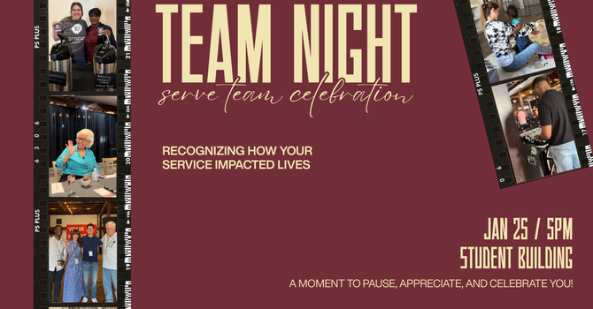 Team Night: Serve Team Celebration!