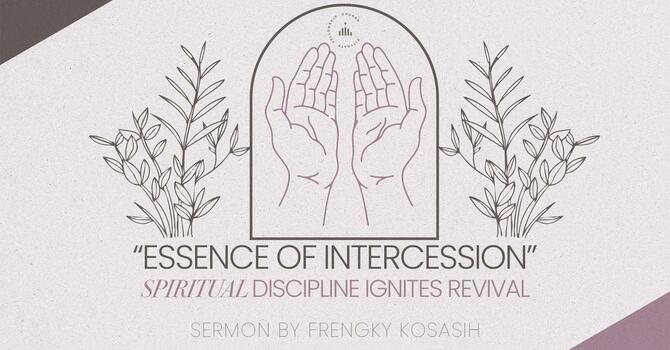 Essence of Intercession 