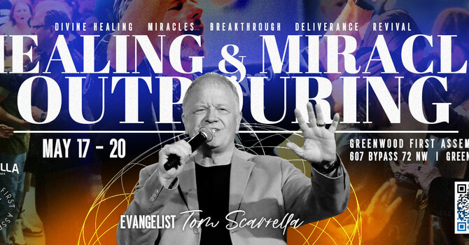 Healing & Miracle Outpouring 