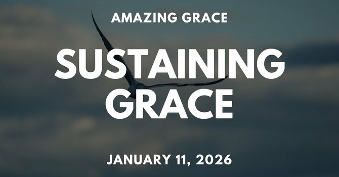 Sustaining Grace
