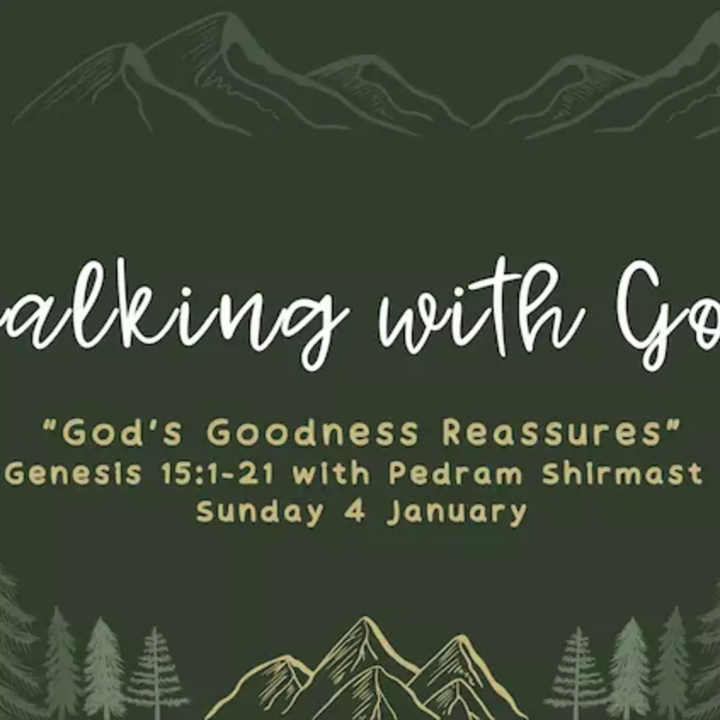 God's Goodness Reassures