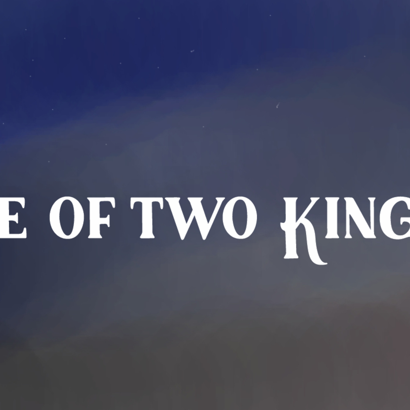 A Tale of Two Kingdoms episode artwork