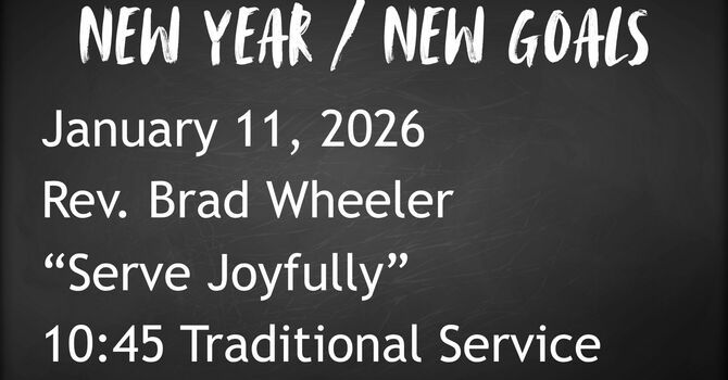 1-11-2026: Serve Joyfully - 10:45 Traditional service