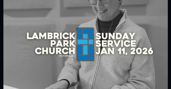 Sunday Service - January 11, 2026
